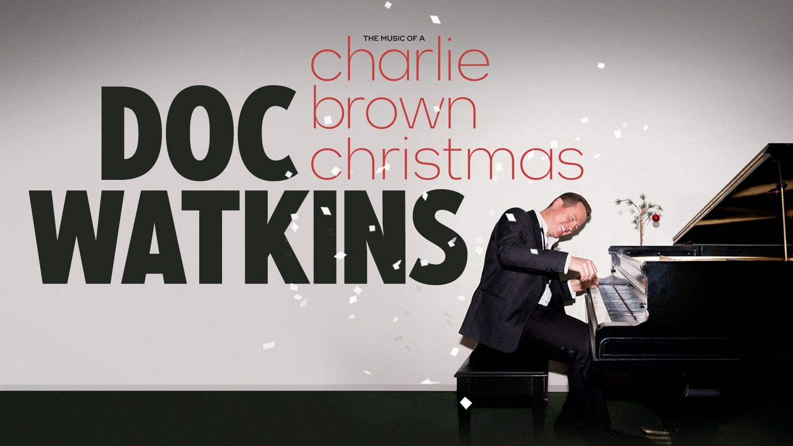 You are currently viewing Doc Watkins Presents The Music of a Charlie Brown Christmas at the Tobin Center