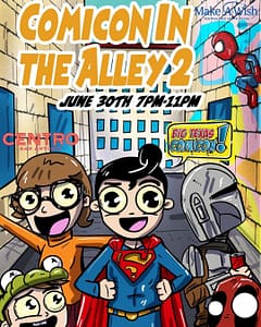 Read more about the article Comicon in The Alley 2 Hits San Antonio on June 30!
