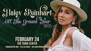 Read more about the article Haley Reinhart ‘Off The Ground Tour 2023’ at The Tobin Center for the Performing Arts on February 24, 2023