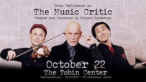 Read more about the article John Malkovich Stars in ‘The Music Critic’ at The Tobin Center